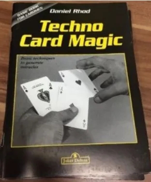 Daniel Rhod - Techno Card Magic by Daniel Rhod - Click Image to Close